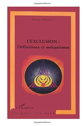 L'exclusion : définitions et mécanismes