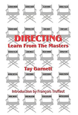 Directing: Learn from the Masters (Filmmakers Series)