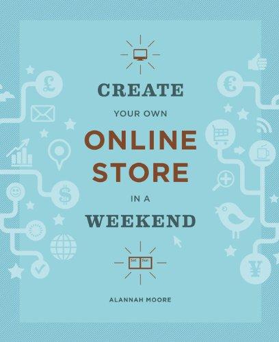 Create Your Own Online Store in a Weekend