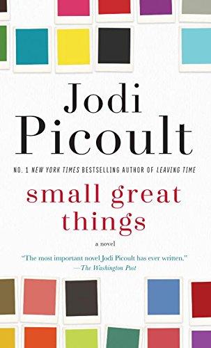 Small Great Things: A Novel