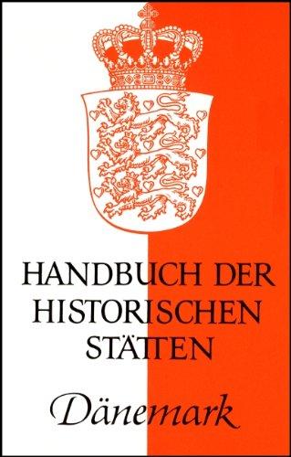 Handbuch der historischen Stätten. Dänemark