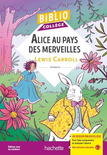 Alice au pays des merveilles : extraits