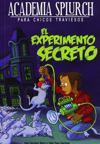 El laboratorio secreto (Academia Splurch, Band 1)