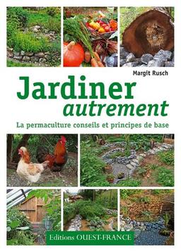 Jardiner autrement : la permaculture conseils et principes de base