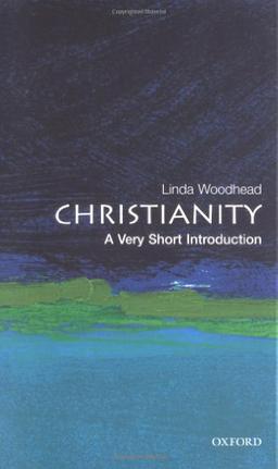 Christianity: A Very Short Introduction (Very Short Introductions)