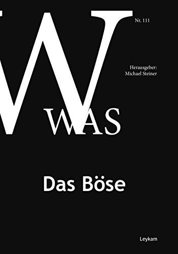 WAS 111 - Das Böse