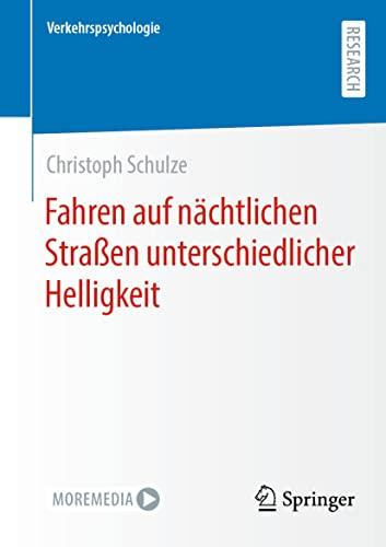 Fahren auf nächtlichen Straßen unterschiedlicher Helligkeit (Verkehrspsychologie)