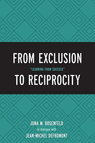 From Exclusion to Reciprocity: "Learning from Success"