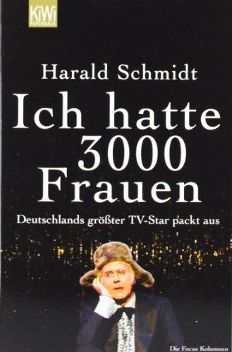 Ich hatte 3000 Frauen: Deutschlands größter TV-Star packt aus