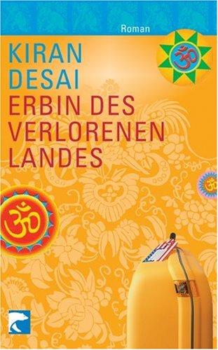 Erbin des verlorenen Landes: Roman