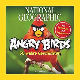 Angry Birds: 50 wahre Geschichten