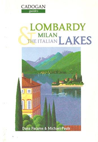 Lombardy, Milan and the Italian Lakes (Cadogan Guides)