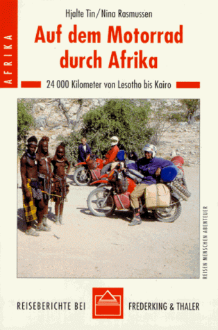 Sierra, Bd.72, Auf dem Motorrad durch Afrika