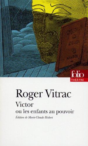 Victor ou Les enfants au pouvoir