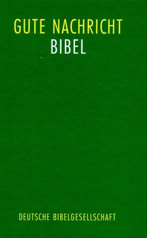 Bibelausgaben, Die Gute Nachricht Bibel (Bible)