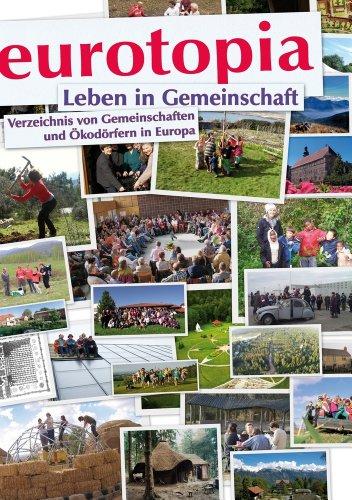 eurotopia-Verzeichnis 2014: Gemeinschaften und Ökodörfer in Europa