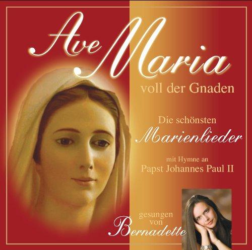 Marienlieder- Ave Maria voll der Gnade