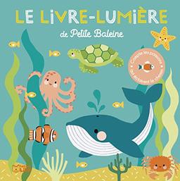 Le livre-lumière de Petite Baleine