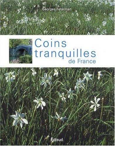 Coins tranquilles de France