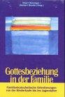 Gottesbeziehung in der Familie