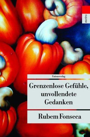 Grenzenlose Gefühle, unvollendete Gedanken