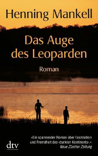 Das Auge des Leoparden: Roman