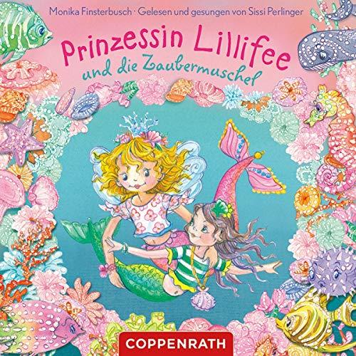 Prinzessin Lillifee und die Zaubermuschel