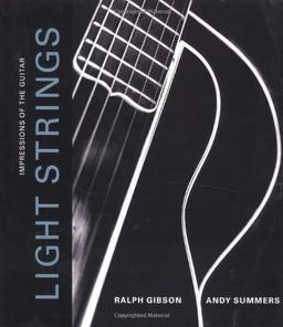 Light Strings: Impressions of the Guitar