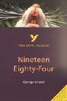 George Orwell 'Nineteen Eighty-Four' (York Notes Advanced)