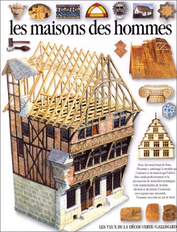 Les maisons et les hommes