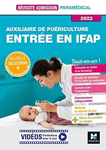 Auxiliaire de puériculture : entrée en IFAP, tout-en-un ! : 2022