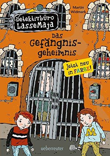 Das Gefängnisgeheimnis: Detektivbüro LasseMaja