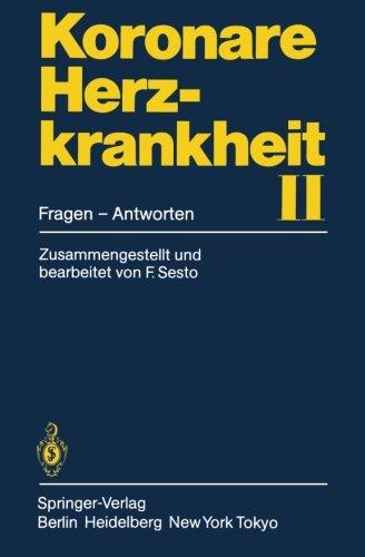 Koronare Herzkrankheit II: Fragen - Antworten