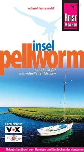 Reise Know-How Pellworm: Reiseführer für individuelles Entdecken