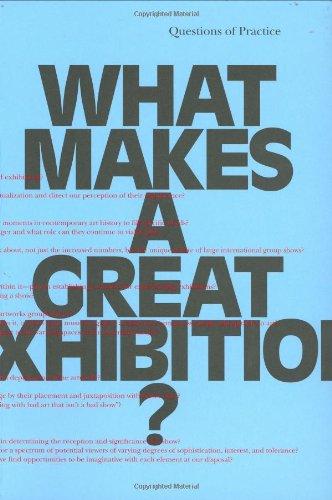 What Makes a Great Exhibition?