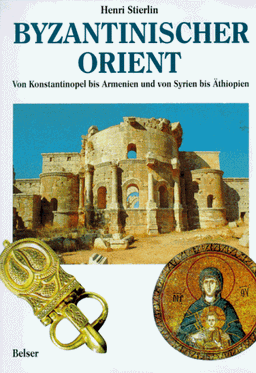 Byzantinischer Orient