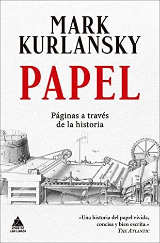 Papel: Páginas a través de la historia