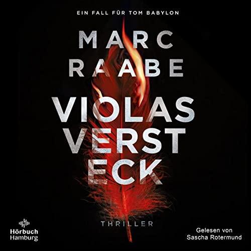 Violas Versteck: 2 CDs | MP3 (Tom Babylon-Serie, Band 4)