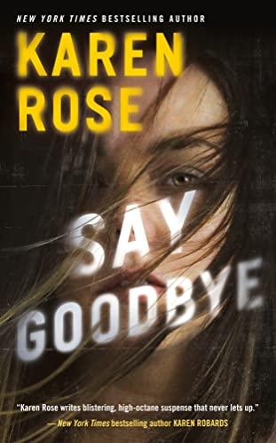 Say Goodbye (Sacramento Series, The, Band 3)