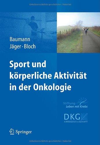 Sport und körperliche Aktivität in der Onkologie