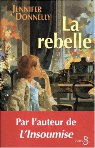 La rebelle