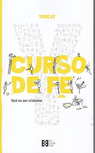 YouCat Curso de fe: Comprender el cristianismo