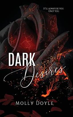 Dark Desires (Desires Duet, Band 2)