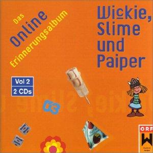 Wickie,Slime und Paiper Vol.2