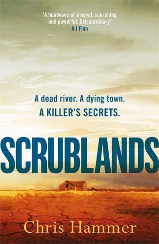 Scrublands: The No. 1 Bestselling Thriller in Australia