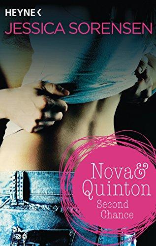 Nova & Quinton. Second Chance: Nova & Quinton 2 - Roman