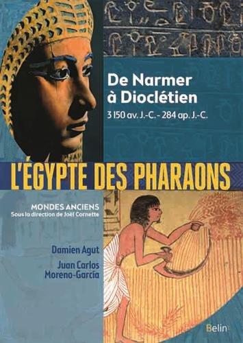 L'Egypte des pharaons : de Narmer à Dioclétien : 3150 av. J.-C.-284 apr. J.-C.