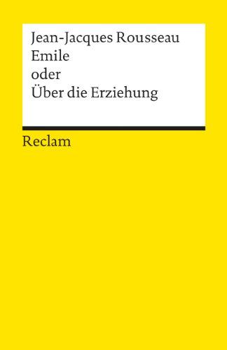 Universal-Bibliothek Nr. 901: Emile oder über die Erziehung