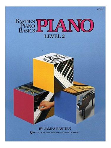 Bastien Piano Basics: Level 2: Noten, Lehrmaterial, Sammelband für Klavier