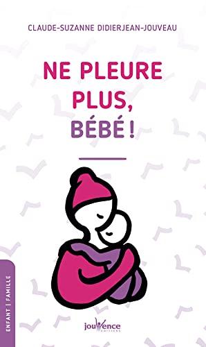 Ne pleure plus, bébé ! CHAINAGE